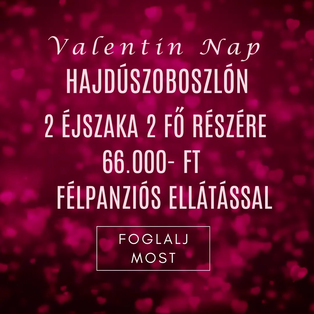 Valentin – Nap Hajdúszoboszlón